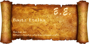 Bautz Etelka névjegykártya