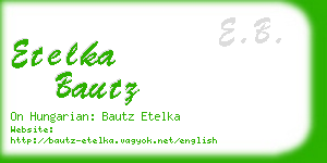 etelka bautz business card